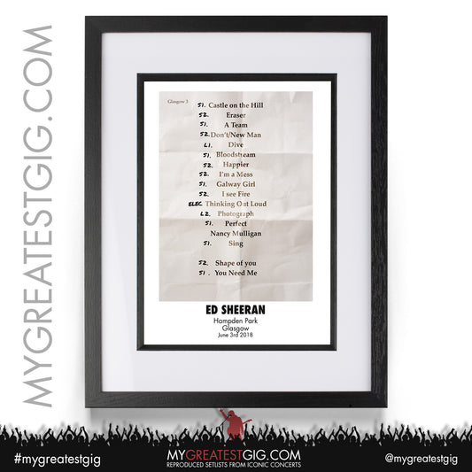 Ed Sheeran - Glasgow - June 3rd 2018 Recreated Setlist Poster