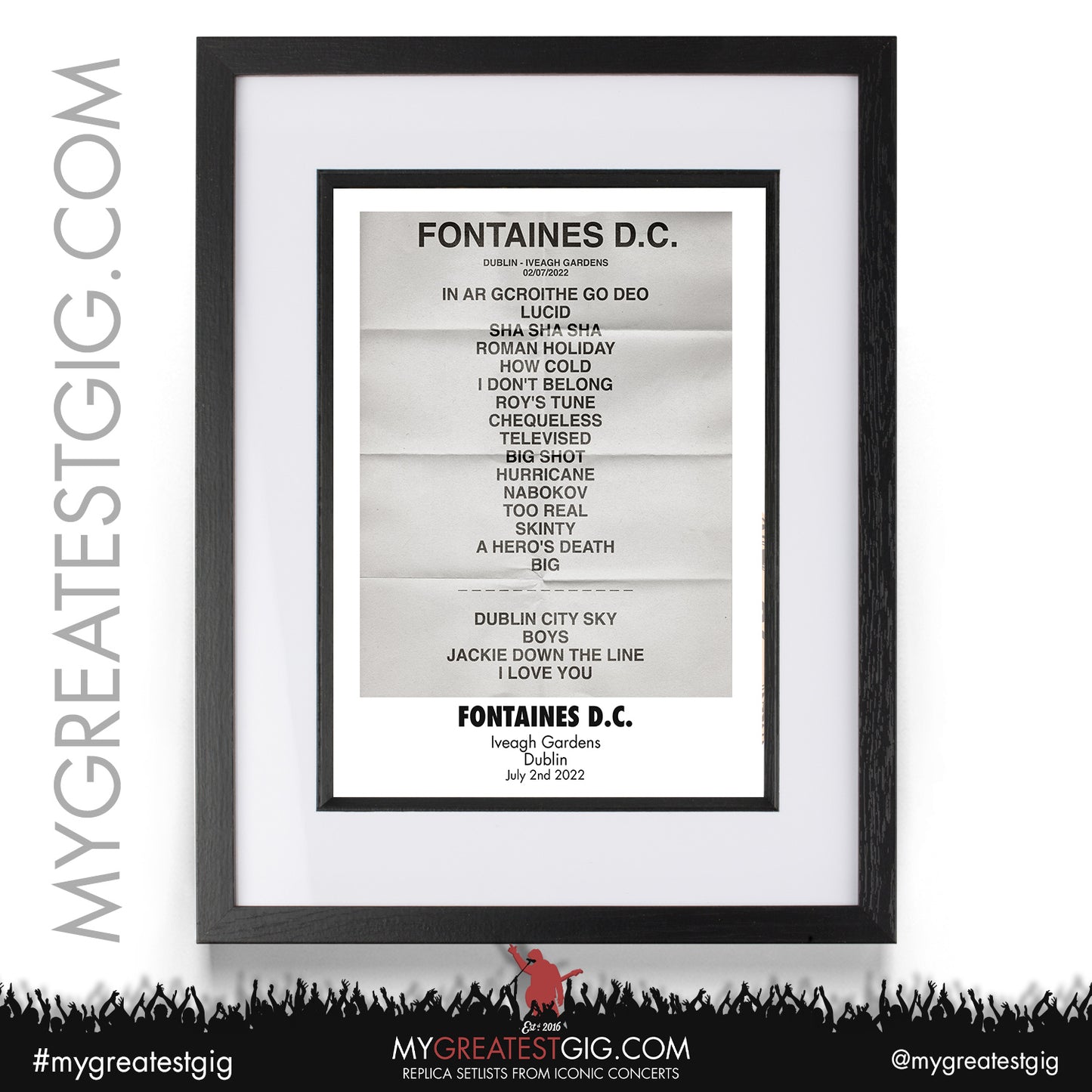 Fontaines D.C - Dublin - July 2nd 2022 Replica Setlist Poster