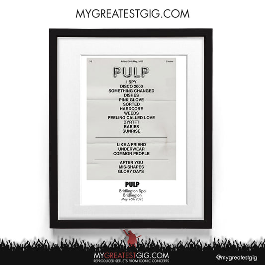 Pulp - Bridlington - May 26th 2023 Recreated Setlist Poster