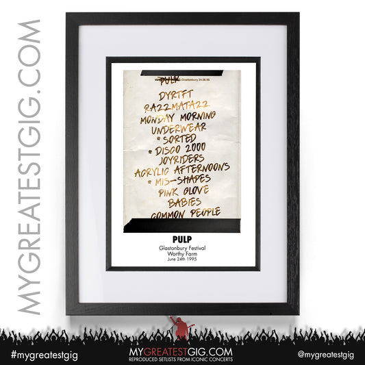 Pulp - Glastonbury Festival - Jun 24th 1995 Recreated Set List Poster