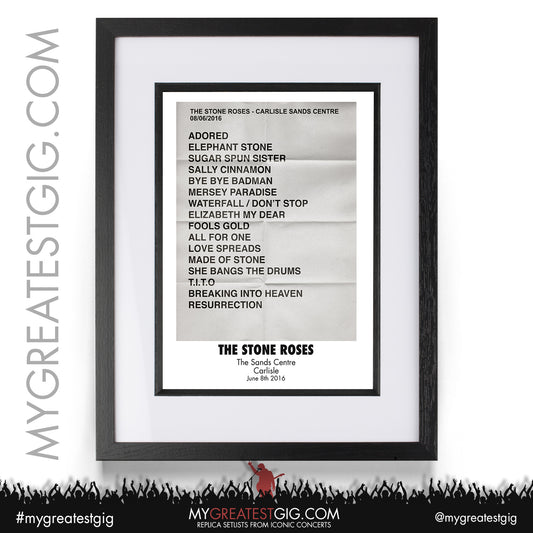 The Stone Roses - Carlisle - June 8th 2016 Replica Setlist Poster